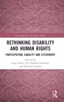 Image of Rethinking Disability and Human Rights : Participation, Equality and Citizenship