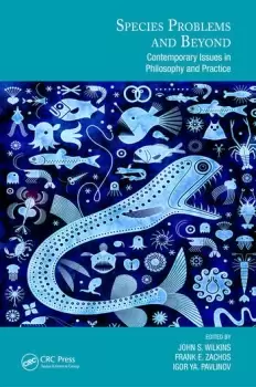 Image of Species Problems and Beyond Contemporary Issues in Philosophy and Practice