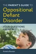 Image of parents guide to oppositional defiant disorder