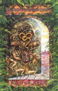 Image of Beyond the Green Door by Kristan Julius Book