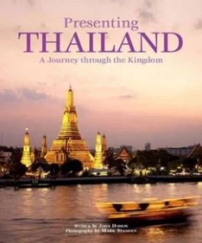 Image of Presenting Thailand by John Hoskins Hardback