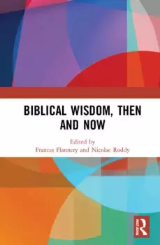 Image of Biblical Wisdom Then and Now