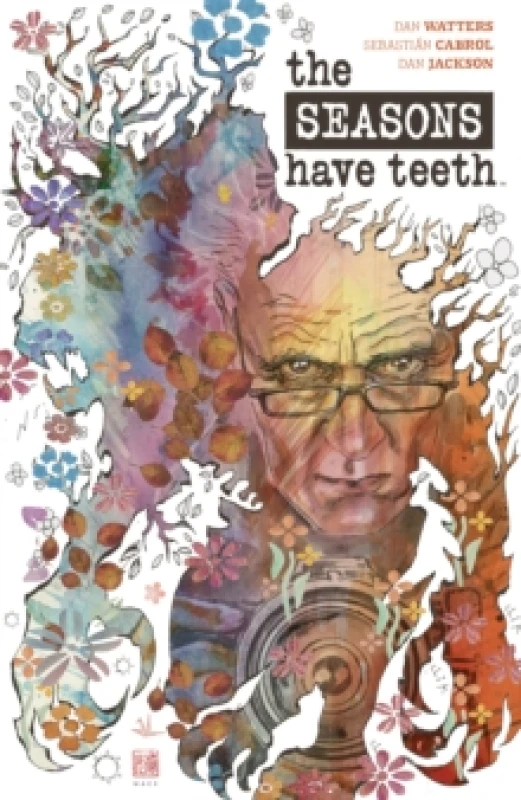 Image of The Seasons Have Teeth Paperback / softback