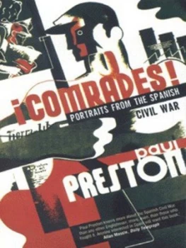 Image of Comrades by Paul Preston Paperback