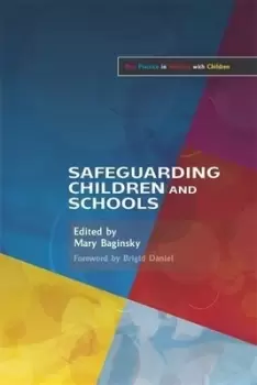 Image of Safeguarding children and schools by Mary Baginsky