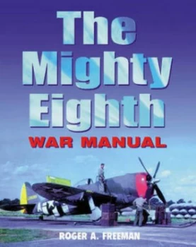 Image of The Mighty Eighth by Roger a Freeman Paperback