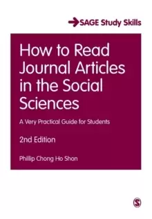 Image of How to Read Journal Articles in the Social Sciences : A Very Practical Guide for Students