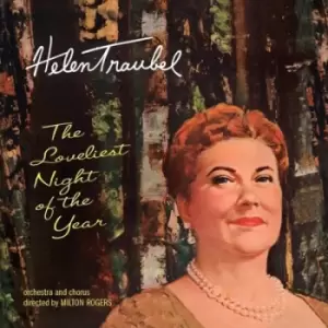 image of The Loveliest Night of the Year by Helen Traubel CD Album