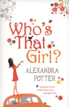 Image of Whos That Girl by Alexandra Potter Paperback