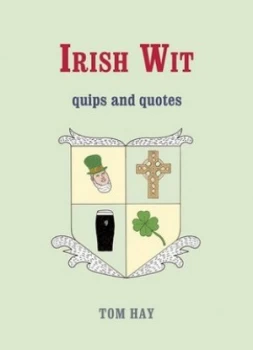 Image of Irish Wit by Tom Hay Hardback