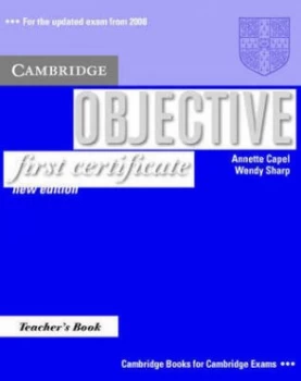 Image of Objective. First Certificate Teachers Book by Annette Capel Paperback