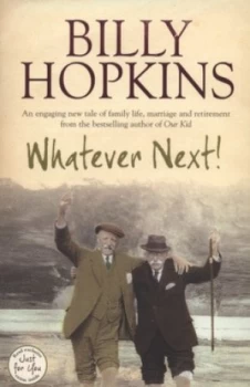 Image of Whatever Next by Billy Hopkins Paperback