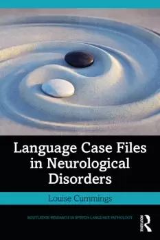 Image of Language Case Files in Neurological Disorders