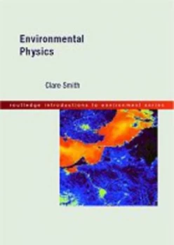 Image of Environmental Physics by Clare Smith Book