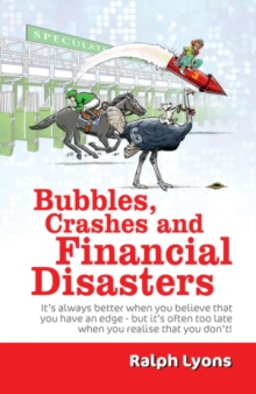 Image of Bubbles, Crashes and Financial Disasters. Paperback. By Ralph Lyons Books