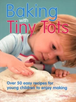 Image of Baking with Tiny Tots by Becky Johnson Paperback
