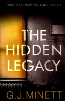 Image of The Hidden Legacy by G. J Minett Paperback