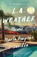 Image of l a weather a novel