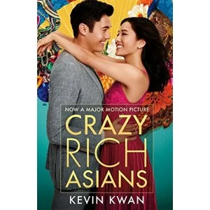 Image of Crazy Rich Asians (Film Tie-in) Paperback / softback 2018