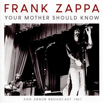 image of Frank Zappa - Your Mother Should Know CD