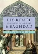 Image of florence and baghdad renaissance art and arab science
