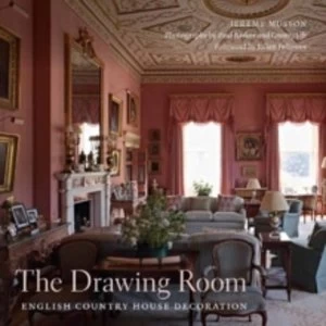 Image of Drawing Room : English Country House Decoration by Julian Fellowes, Jeremy Musson (Hardback, 2014)