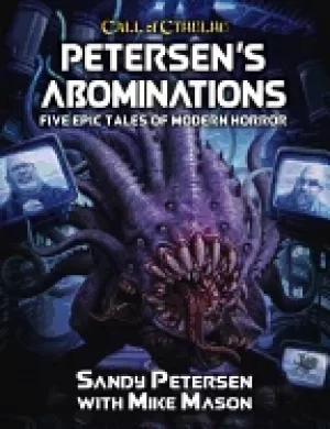 Image of petersens abominations tales of sandy petersen