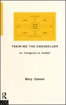 Image of Training the Counsellor by Mary Connor