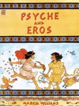 Image of Psyche and Eros by Marcia Williams Book