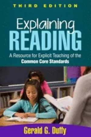 Image of explaining reading third edition a resource for explicit teaching of the co
