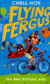 Image of The Best Birthday Bike by Sir Chris Hoy Book