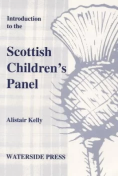 Image of Introduction to the Scottish Childrens Panel by Alistair Kelly Paperback