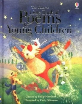Image of The Usborne Little Book of Poems for Young Children by Philip Hawthorn and Cathy Shimmen and Sam Taplin Hardback