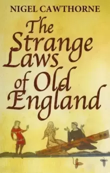 Image of The Strange Laws Of Old England