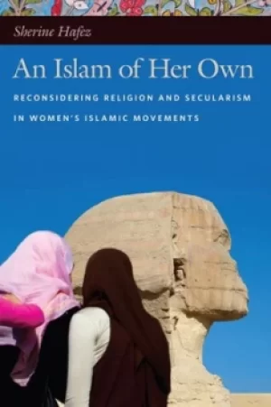 Image of An Islam of her own by Sherine Hafez