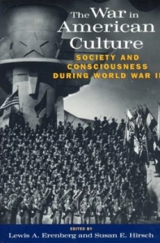 Image of The War in American Culture by Lewis A. Erenberg Book