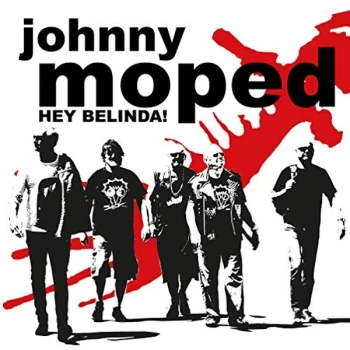 image of Johnny Moped - Hey Belinda!/Hiawatha Vinyl