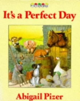 Image of Its a Perfect Day by Abigail Pizer Paperback