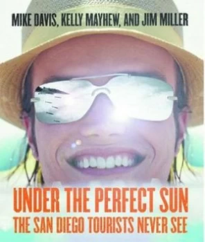 Image of Under the Perfect Sun by Mike Davis Book