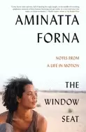 Image of window seat notes from a life in motion
