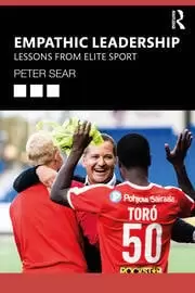 Image of Empathic Leadership Lessons from Elite Sport