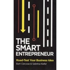 Image of The Smart Entrepreneur : How to Build for Your Business