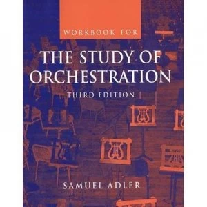 Image of Study of Orchestration Wkbk 3e by Samuel Adler Paperback