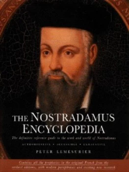 Image of The Nostradamus Encyclopedia by Peter Lemesurier Hardback