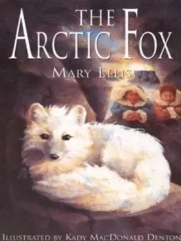 Image of The Arctic fox by Mary Ellis