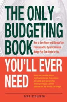 Image of The Only Budgeting Book Youll Ever Need by Tere Stouffer Paperback