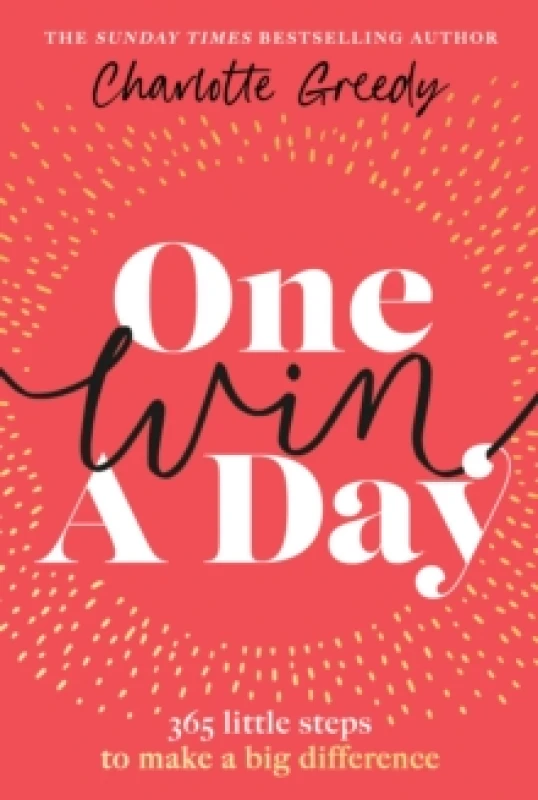 Image of One Win a Day. Hardback. By Charlotte Greedy Books