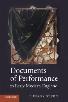 Image of Documents of Performance in Early Modern England