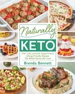 Image of naturally keto over 125 low carb sugar free and allergy friendly recipes th