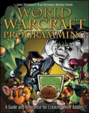 Image of World of Warcraft programming by James Whitehead II